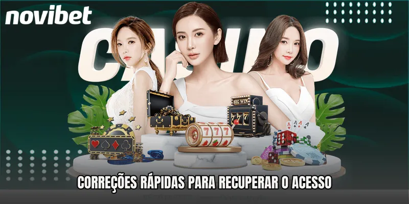 Correções rápidas para recuperar o acesso