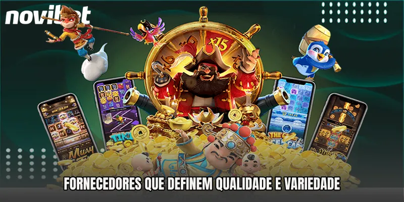 Fornecedores que definem qualidade e variedade