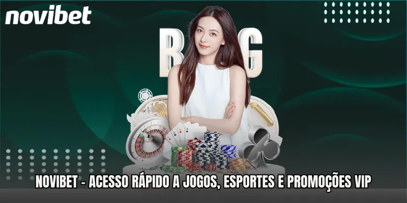 Novibet - Acesso Rápido A Jogos, Esportes E Promoções VIP