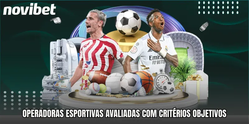 Operadoras esportivas avaliadas com critérios objetivos