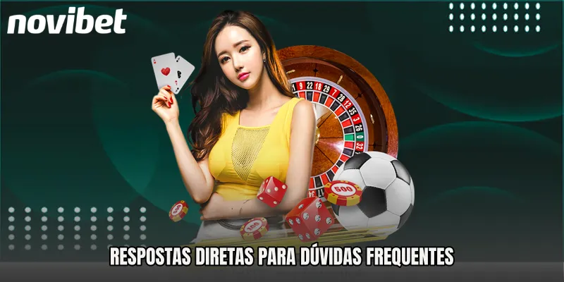 Respostas diretas para dúvidas frequentes