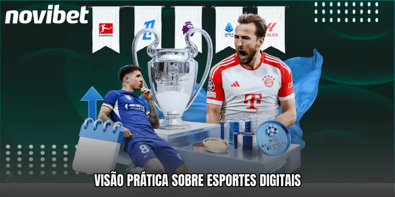 Visão prática sobre Esportes digitais